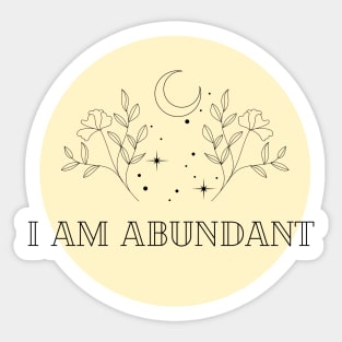 Affirmation Collection - I Am Abundant (Yellow) Sticker